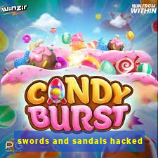 swords and sandals hacked